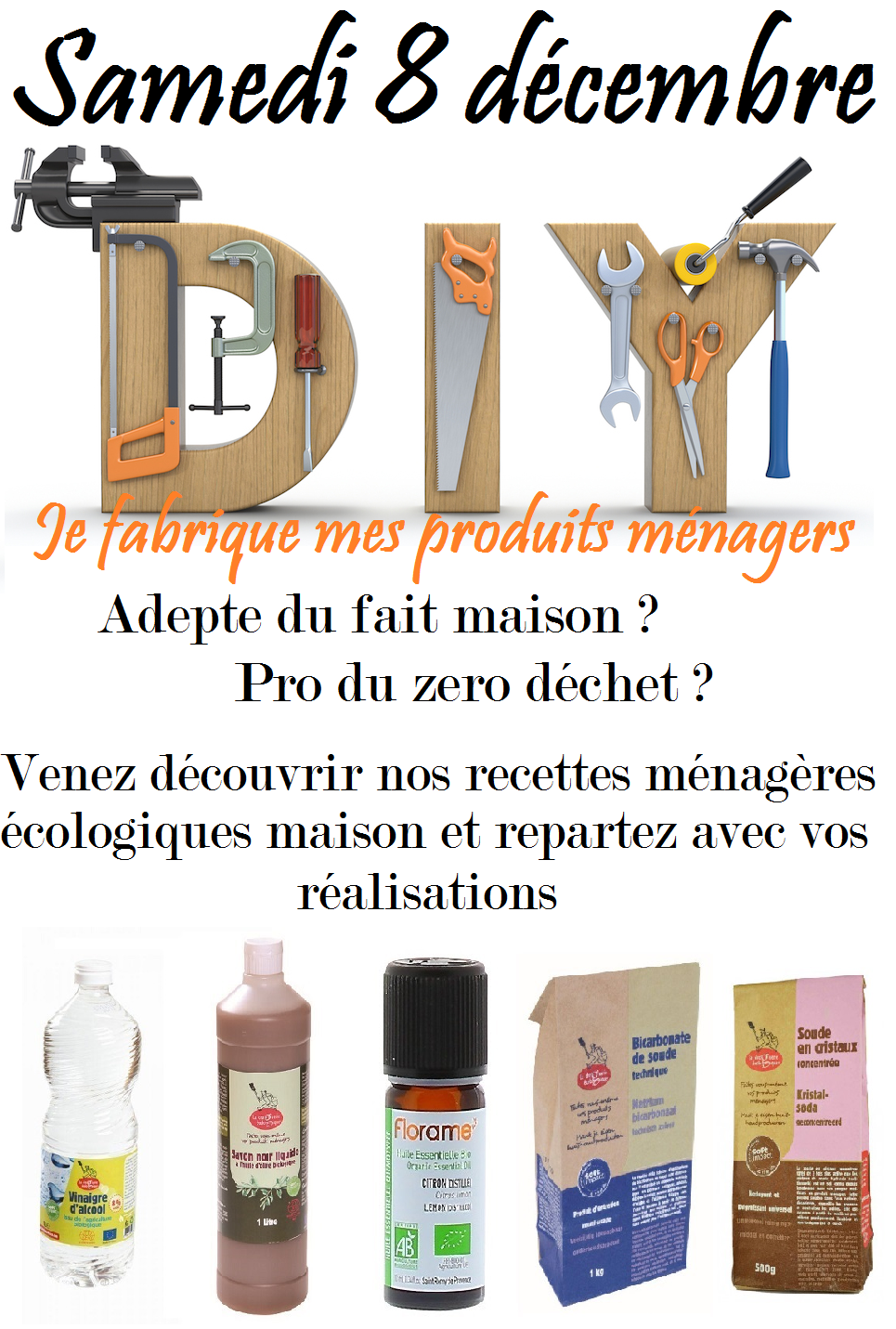 Animation Do It Yourself - Je fabrique moi même mes produits ménagers Animation Do It Yourself - Je fabrique moi même mes produits ménagers